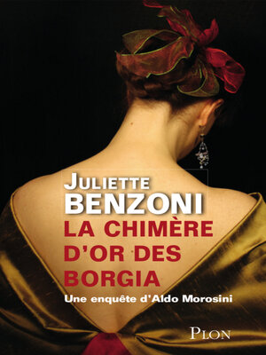 cover image of La chimère d'or des Borgia--Une enquête d'Aldo Morosini